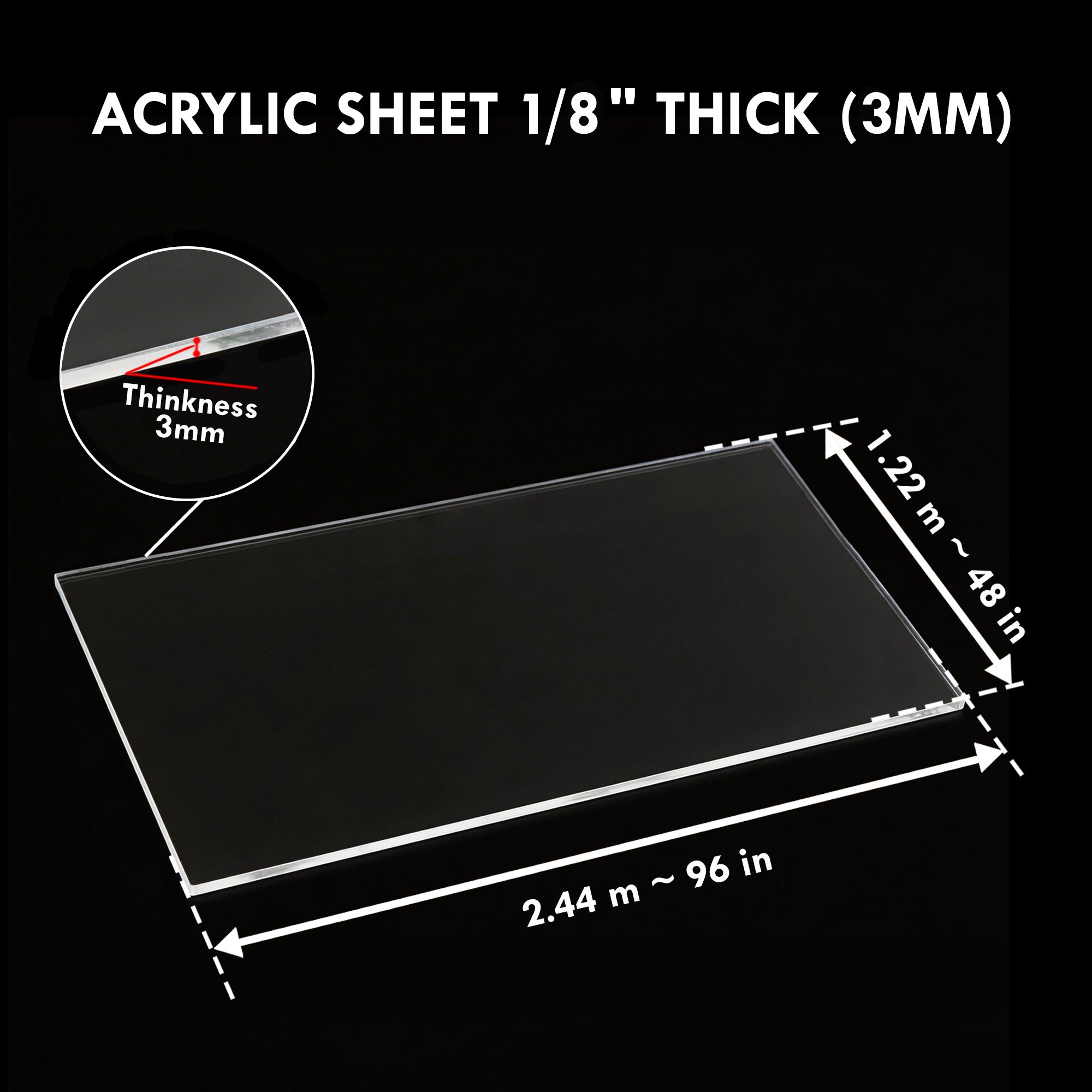 Clear Acrylic Sheet 1/8'' Thick (3mm)